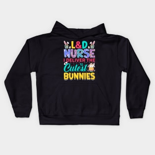 L&D Nurse I Deliver The Cutest Bunnies Funny Easter T Shirt Design Kids Hoodie